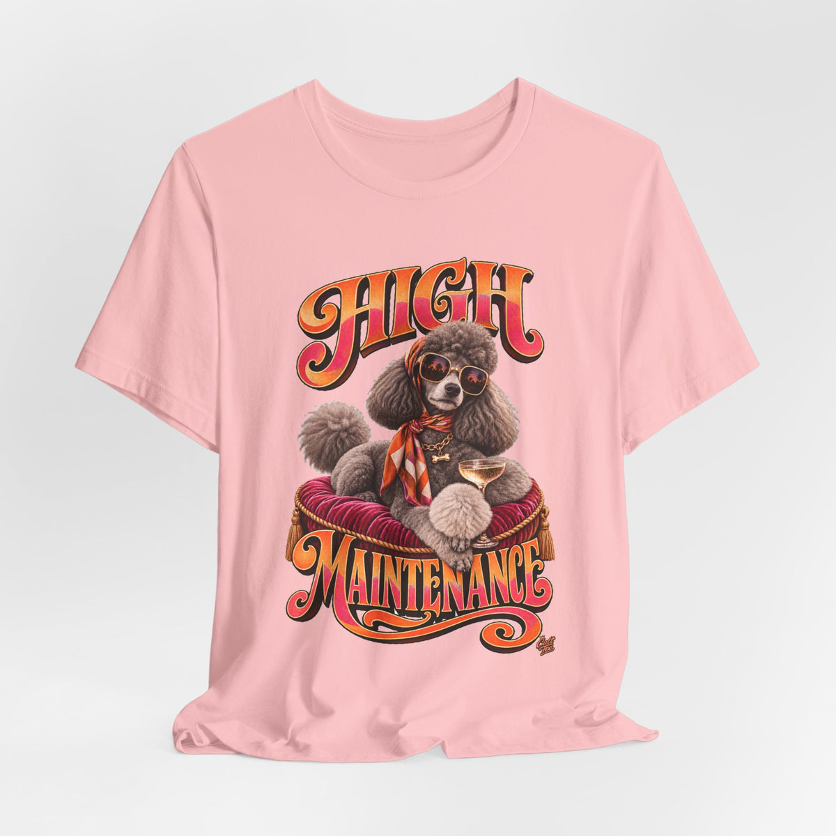 Poodle 'High Maintenance' T-Shirt - Unisex Graphic Dog Lovers Tee