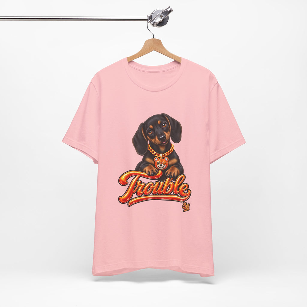 "Trouble" Dachshund Puppy Tee — Unisex Graphic T‑Shirt