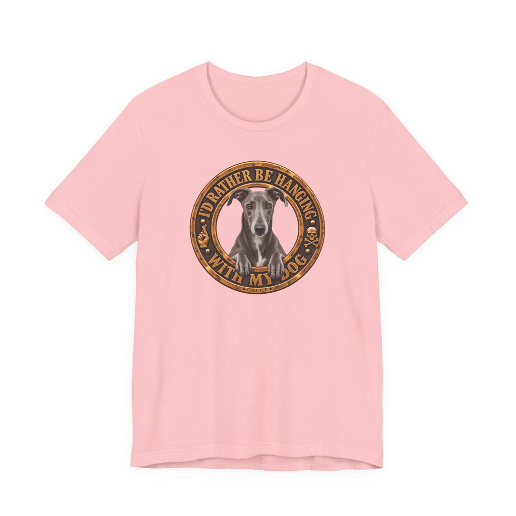 Greyhound 'I'd Rather Be With My Dog' - Unisex Graphic T-Shirt