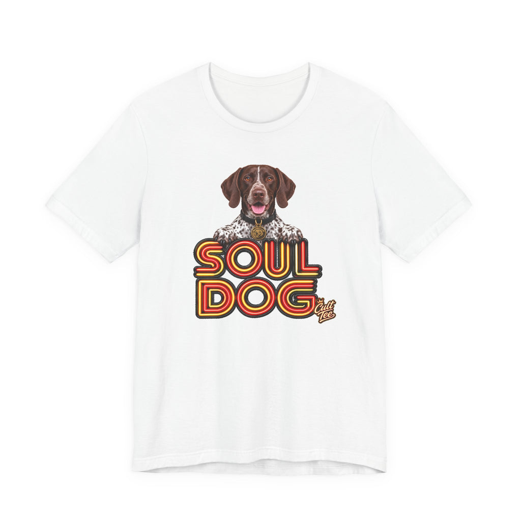 Soul Dog German Shorthaired Pointer  — Unisex Graphic T-Shirt for Dog Lovers