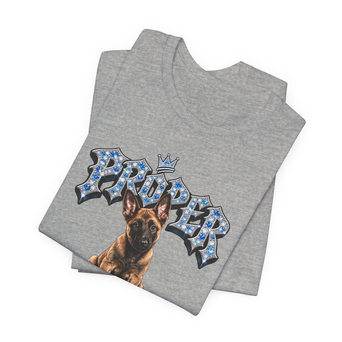 Malinois Puppy "Proper Mental" T‑Shirt — Unisex Graphic Tee