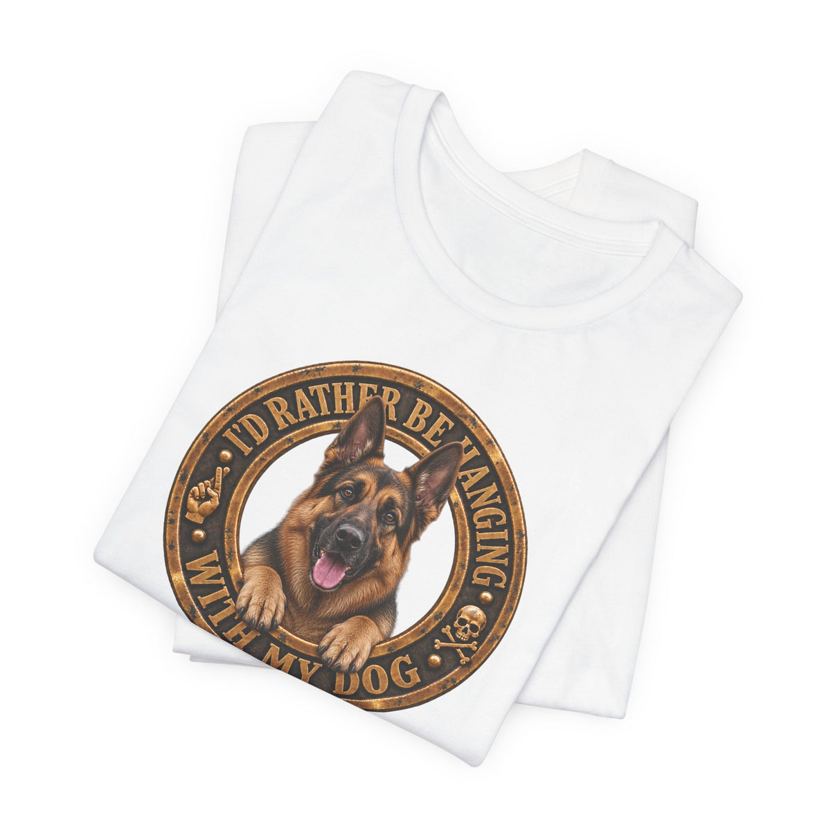 German Shepherd 'I'd Rather Be Hanging With My Dog T-Shirt - Unisex Graphic Tee