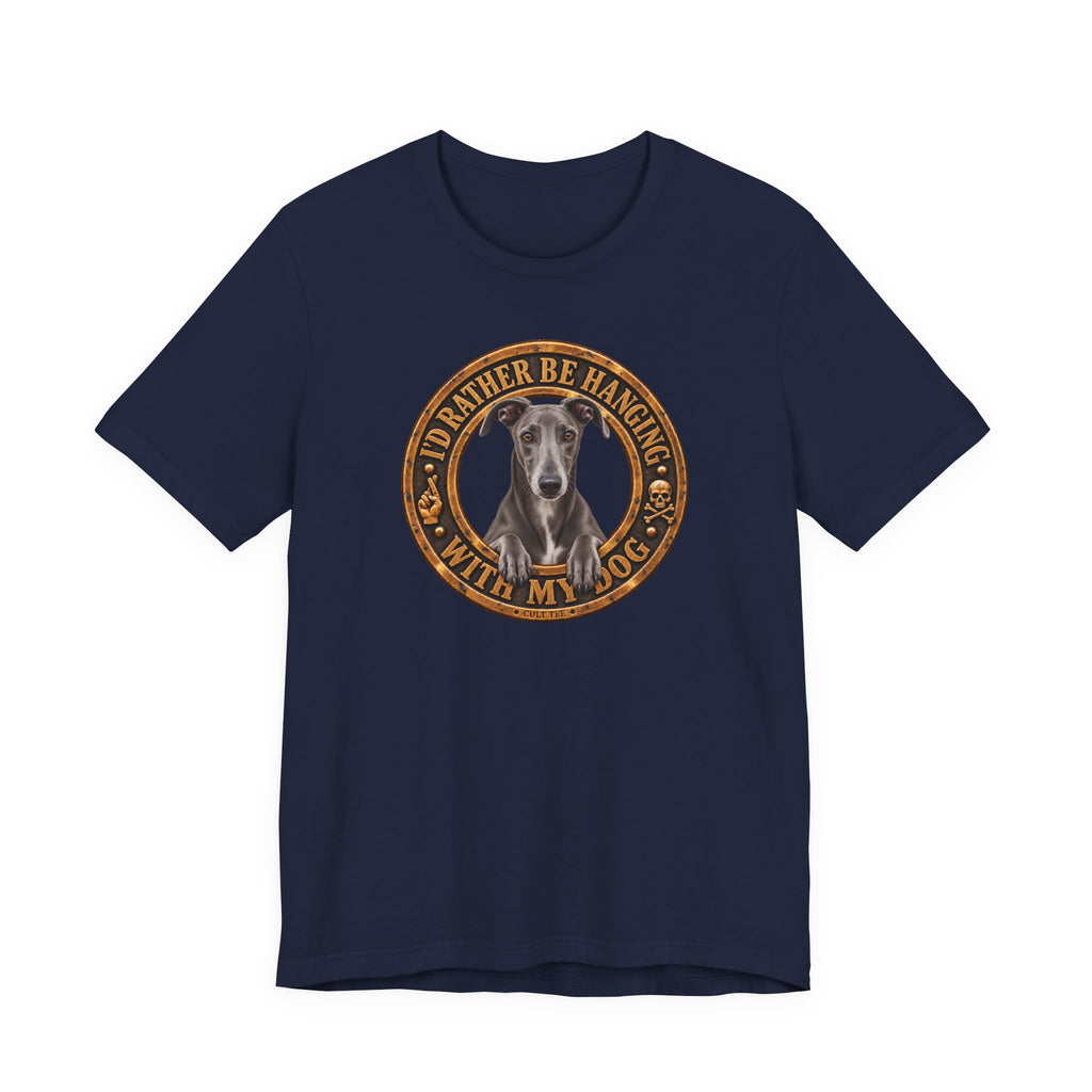 Greyhound 'I'd Rather Be With My Dog' - Unisex Graphic T-Shirt