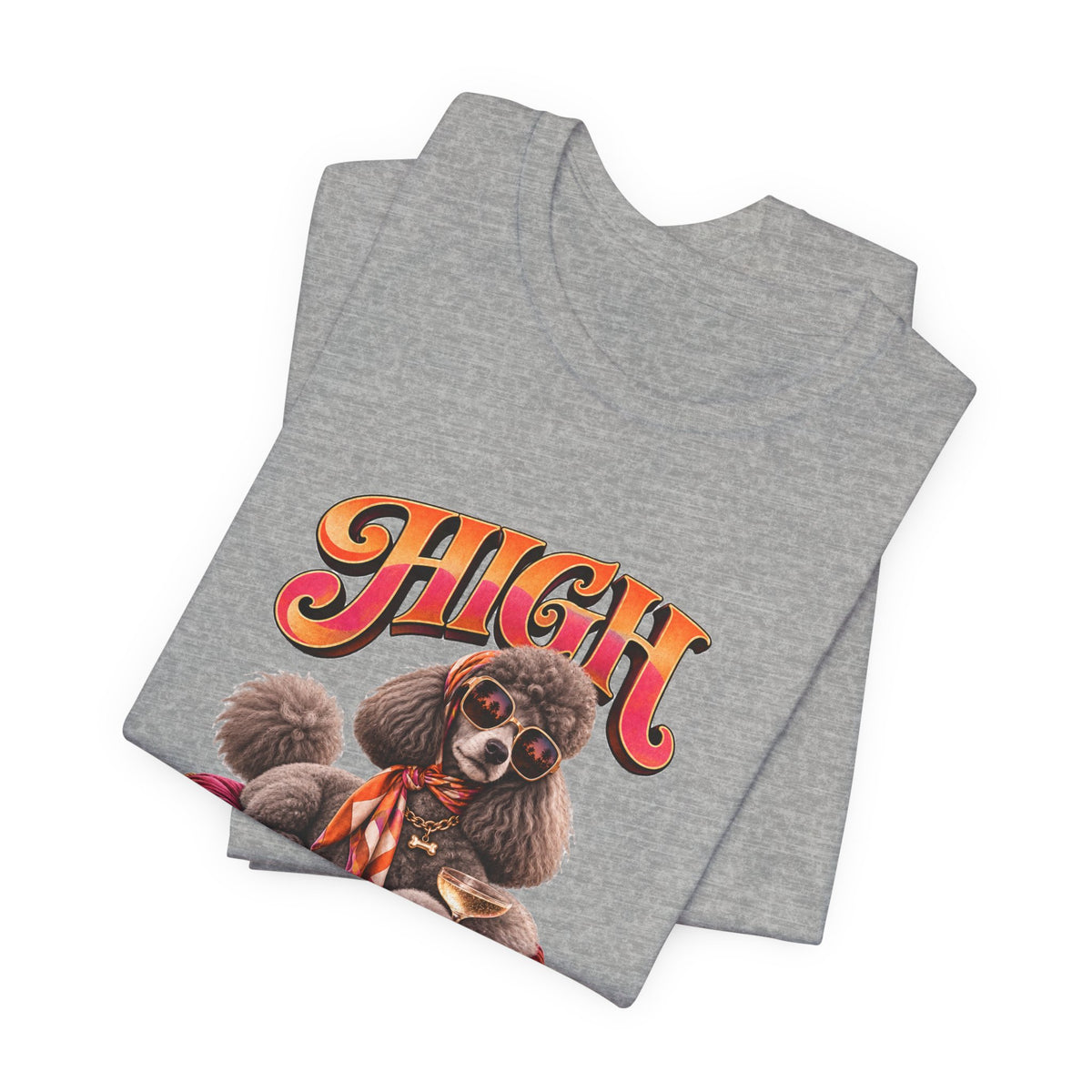 Poodle 'High Maintenance' T-Shirt - Unisex Graphic Dog Lovers Tee