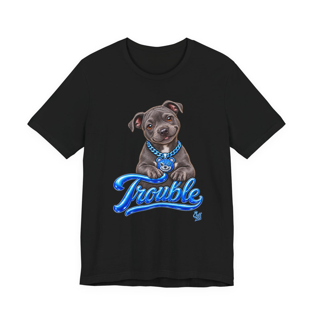 Trouble Puppy T‑Shirt — Cute Staffy Dog Graphic Tee