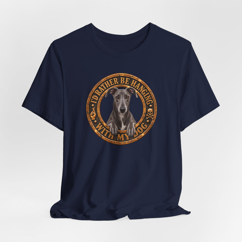 Greyhound 'I'd Rather Be With My Dog' - Unisex Graphic T-Shirt