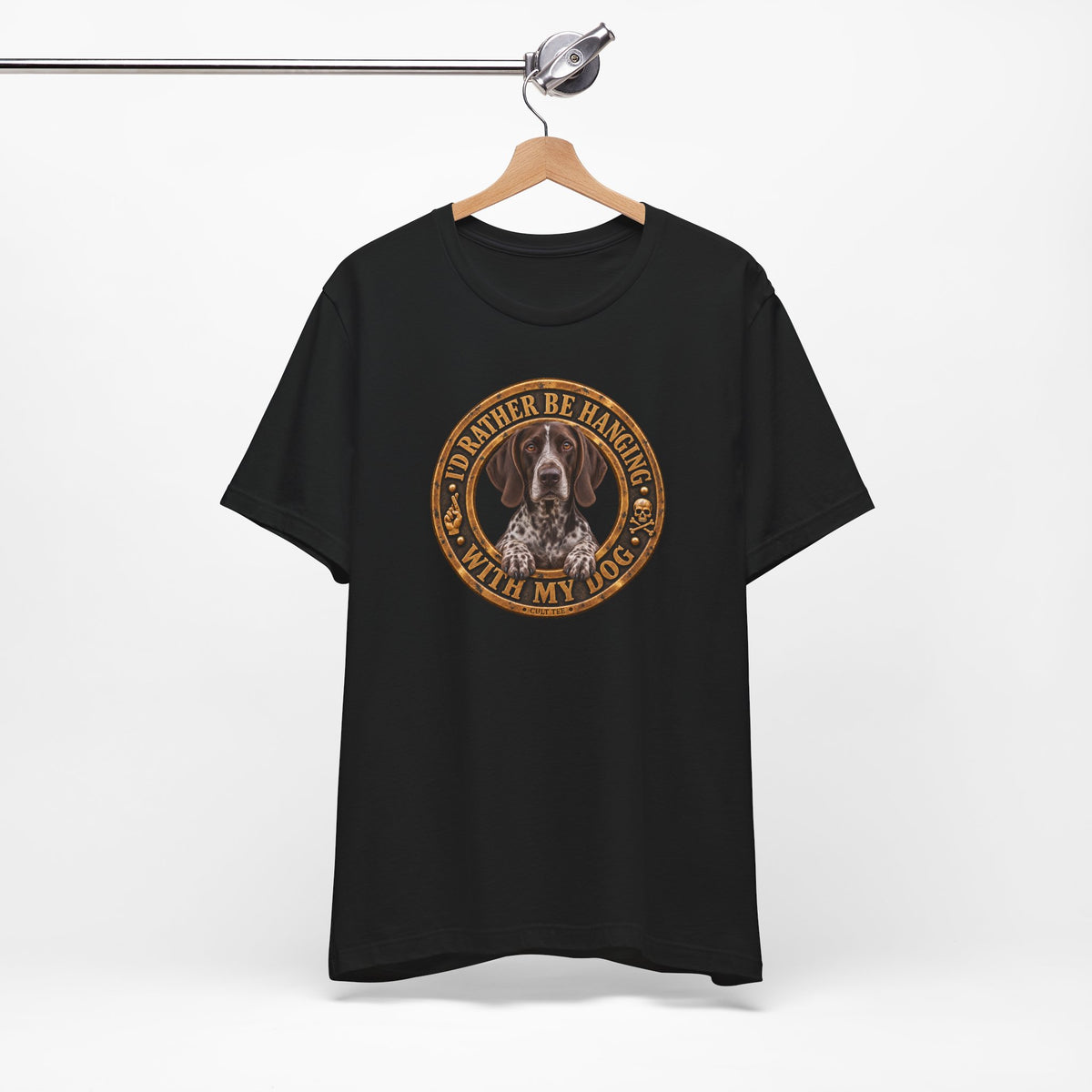 German Shorthaired Pointer 'I'd Rather Be Hanging With My Dog' T-Shirt — Unisex  Graphic Tee