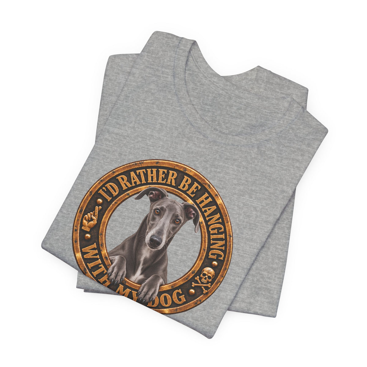 Greyhound 'I'd Rather Be With My Dog' - Unisex Graphic T-Shirt