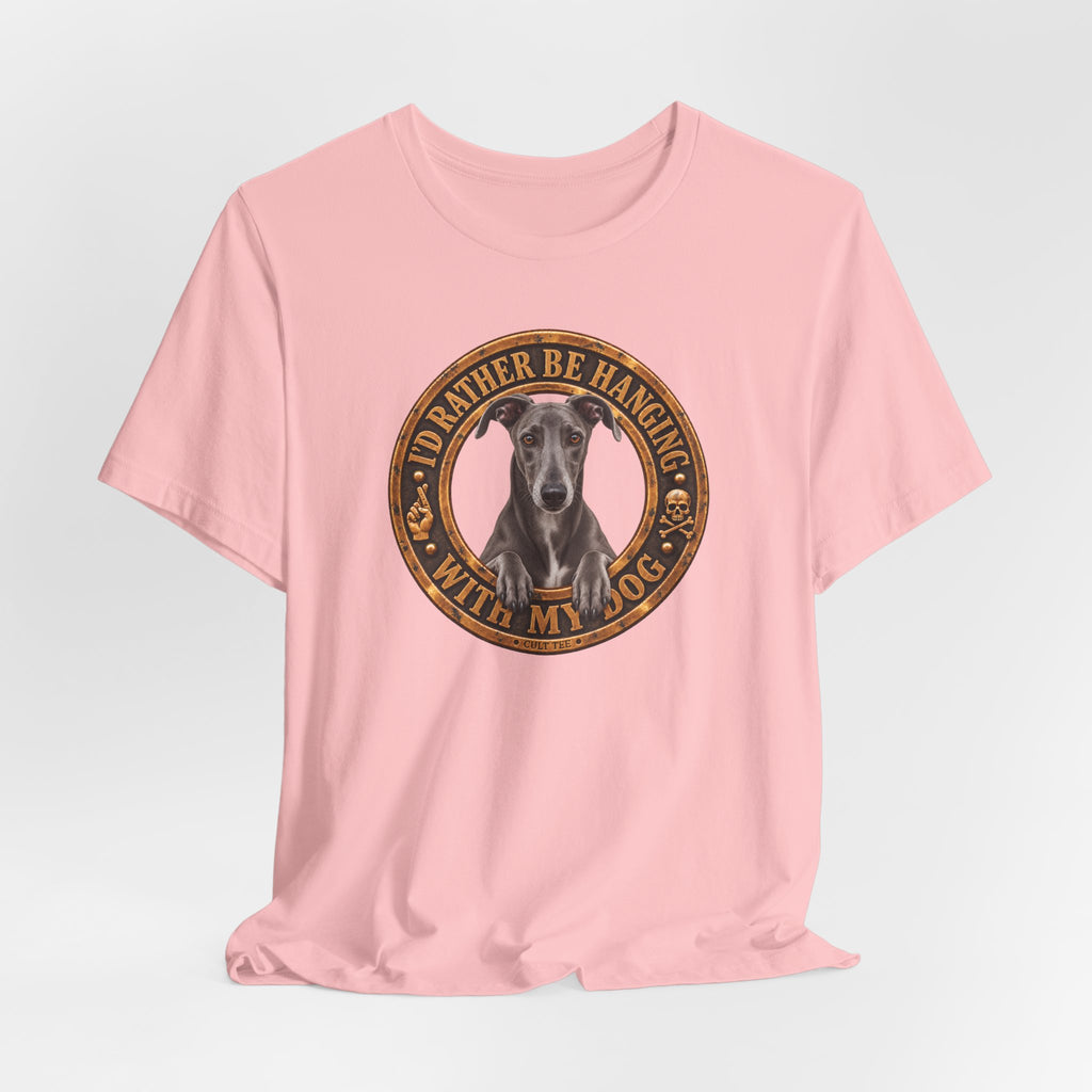 Greyhound 'I'd Rather Be With My Dog' - Unisex Graphic T-Shirt