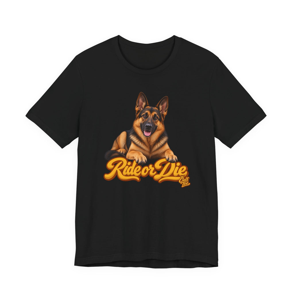German Shepherd “Ride or Die” T-Shirt — Unisex Loyal Dog Lover Graphic Tee