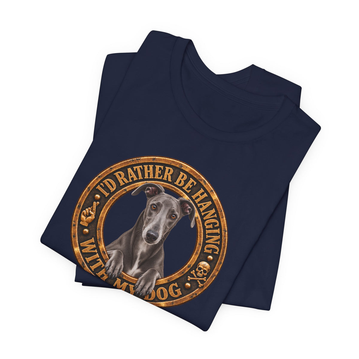 Greyhound 'I'd Rather Be With My Dog' - Unisex Graphic T-Shirt