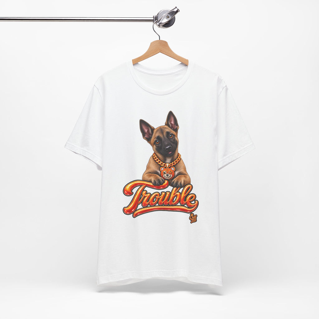 "Trouble" Belgian Malinois Tee - Unisex Graphic T-Shirt