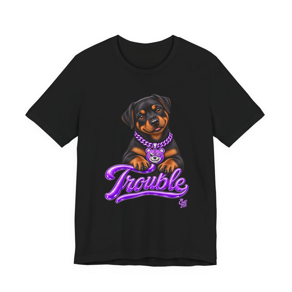 "Trouble" Rottweiler Puppy T-Shirt — Unisex Graphic Tee